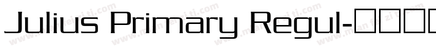 Julius Primary Regul字体转换